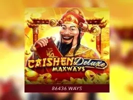 Caishen Deluxe Maxways